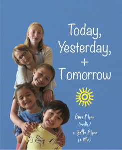 Cover image of "Today, Yesterday, Tomorrow" by Gary Flynn